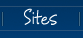 Sites